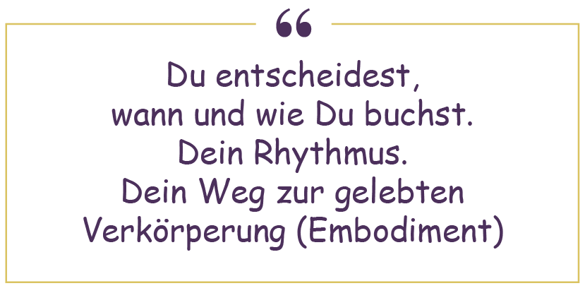 Motivierende Botschaft in lila Schrift mit dekorativen Anführungszeichen, die Selbstbestimmung und Embodiment betont.